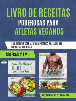 cover image of Livro De Receitas Poderosas Para Atletas Veganos